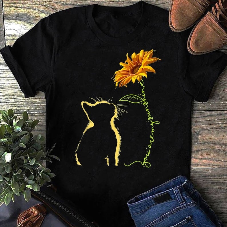 Cat You Are My Sunshine T-Shirt